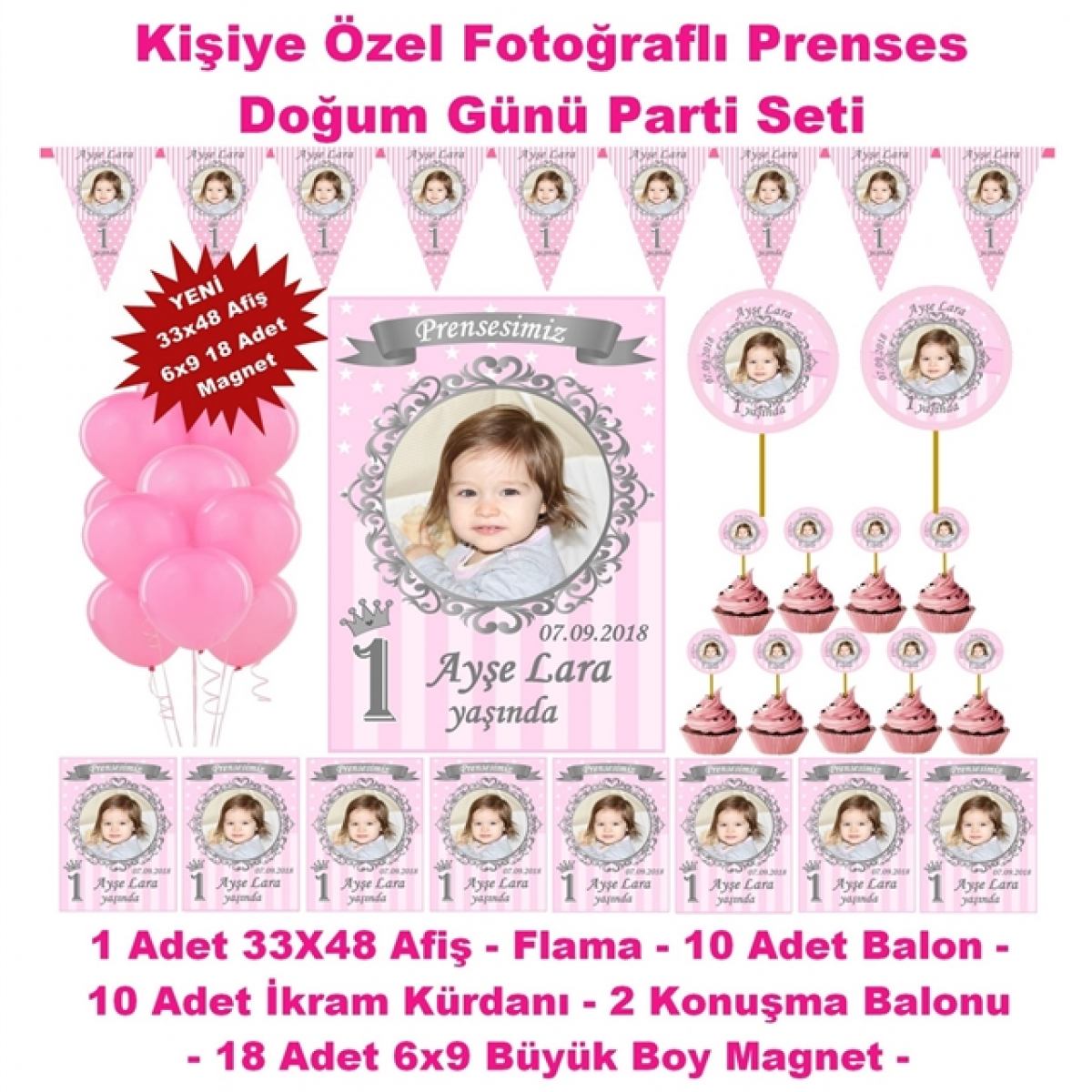Prenses Doğum Günü Parti Seti Kişiye Özel Hediye Seti (33x48 Afiş-Flama-6x9 18 Magnet-Balon)