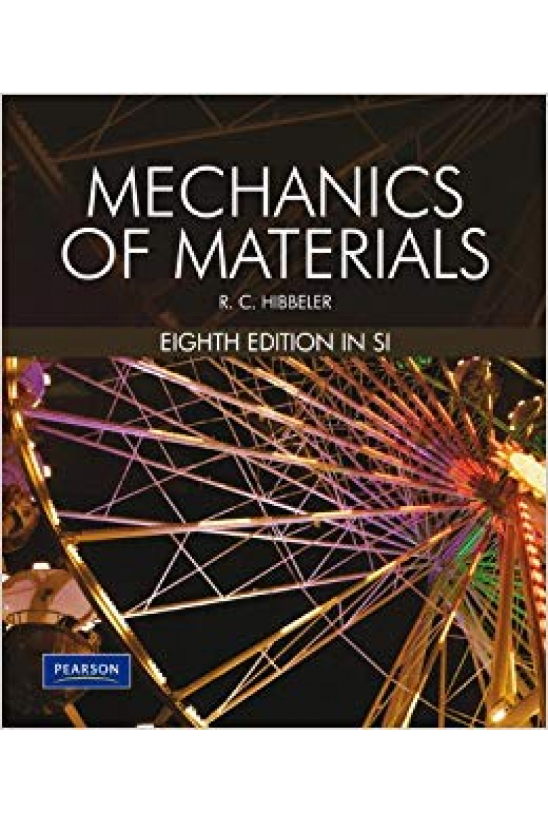 Mechanics Of Materials SI 8th Russell C. Hibbeler