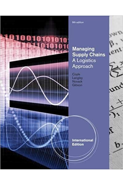 Managing Supply Chains a Logistics Approach 9th (Langley) Managing Supply Chains a Logistics Approach 9th (Langley)