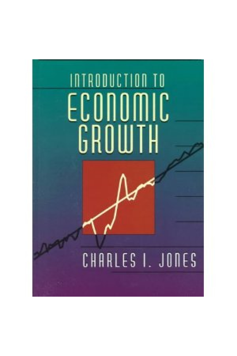 introduction to economic growth (charles jones)