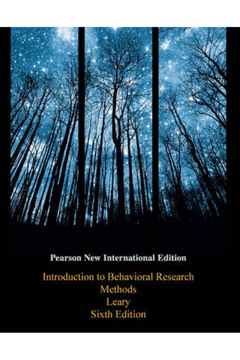 introduction to behavioral research methods 6th (leary) NEW INT.