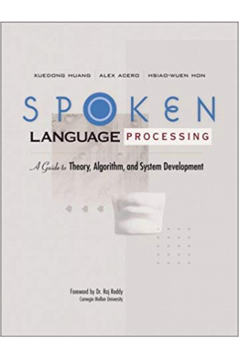 spoken language processing (huang, acero, hon)
