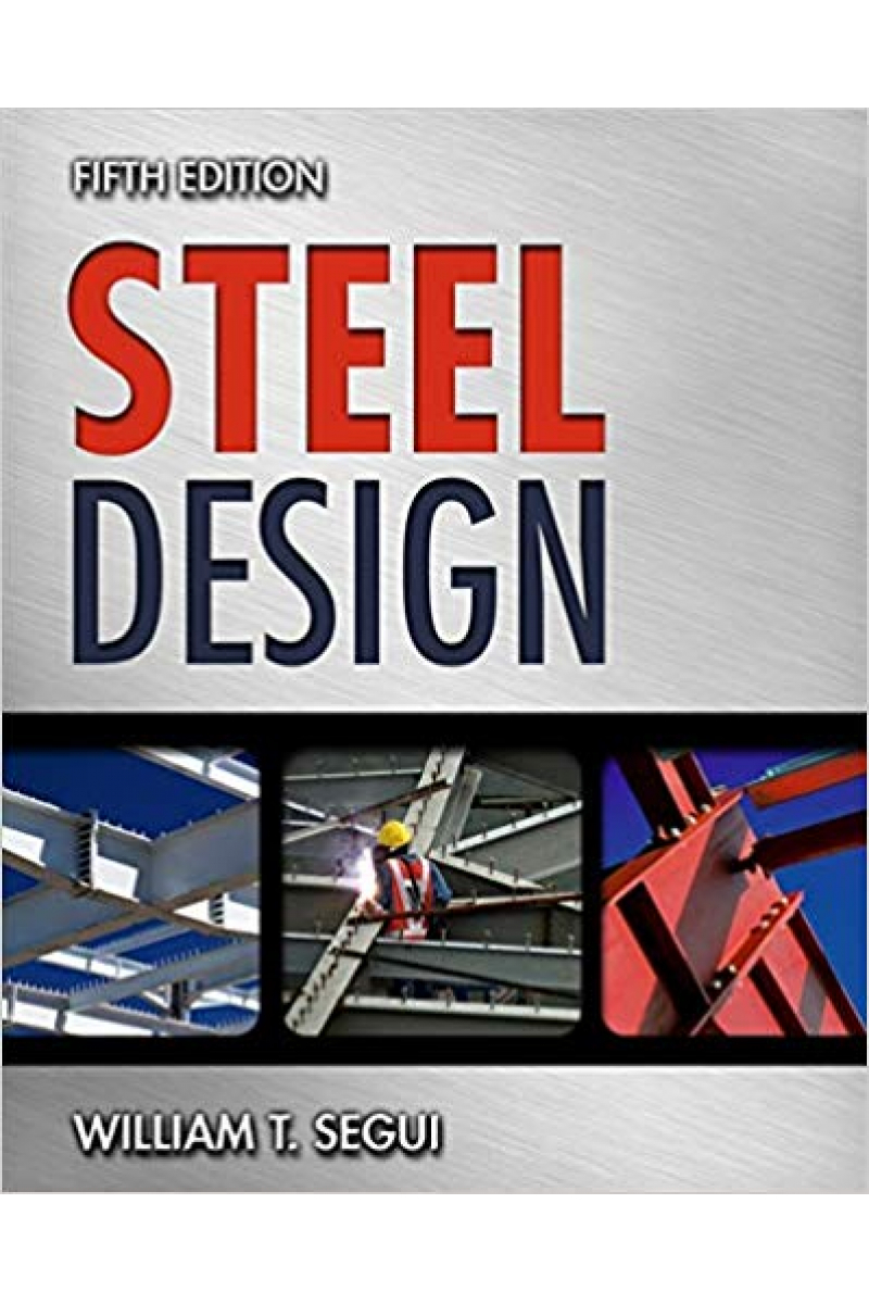 steel design 5th (william t. segui)