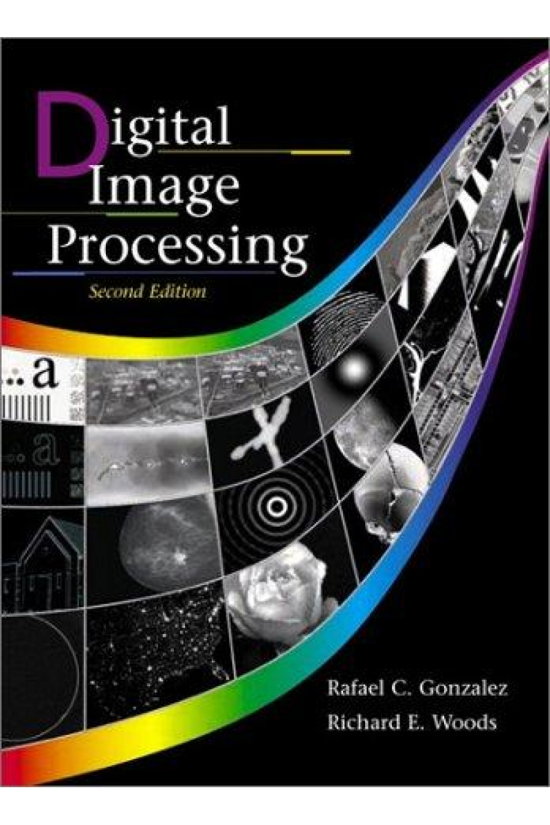 digital image processing 2nd (rafael c. gonzalez, richard e. woods)