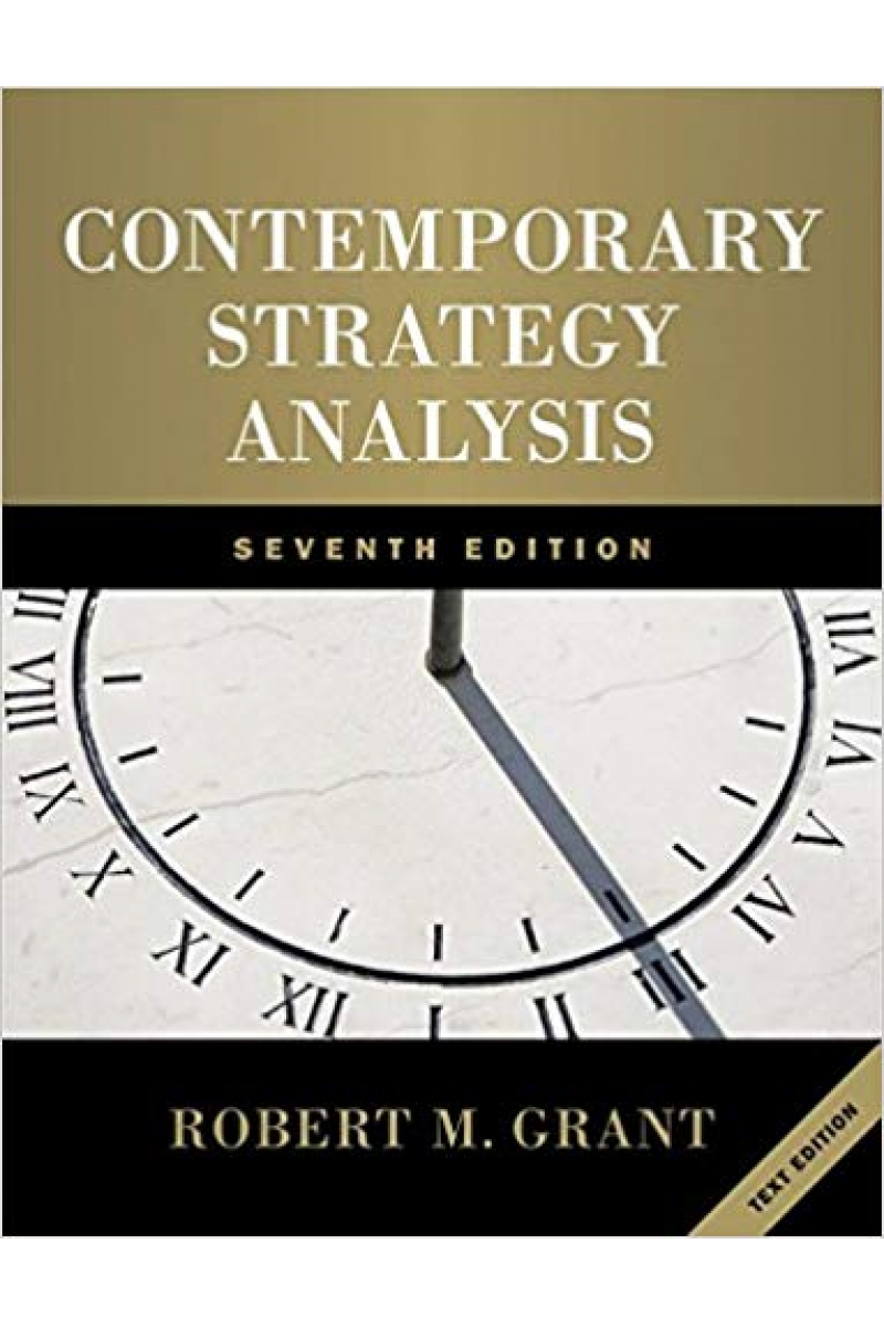 contemporary strategy analysis 7th (robert grant)