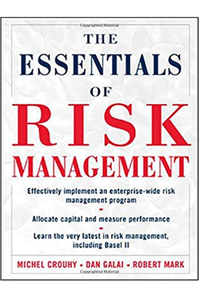 the essentials of risk management (michel crouhy, dan galai, robert mark)