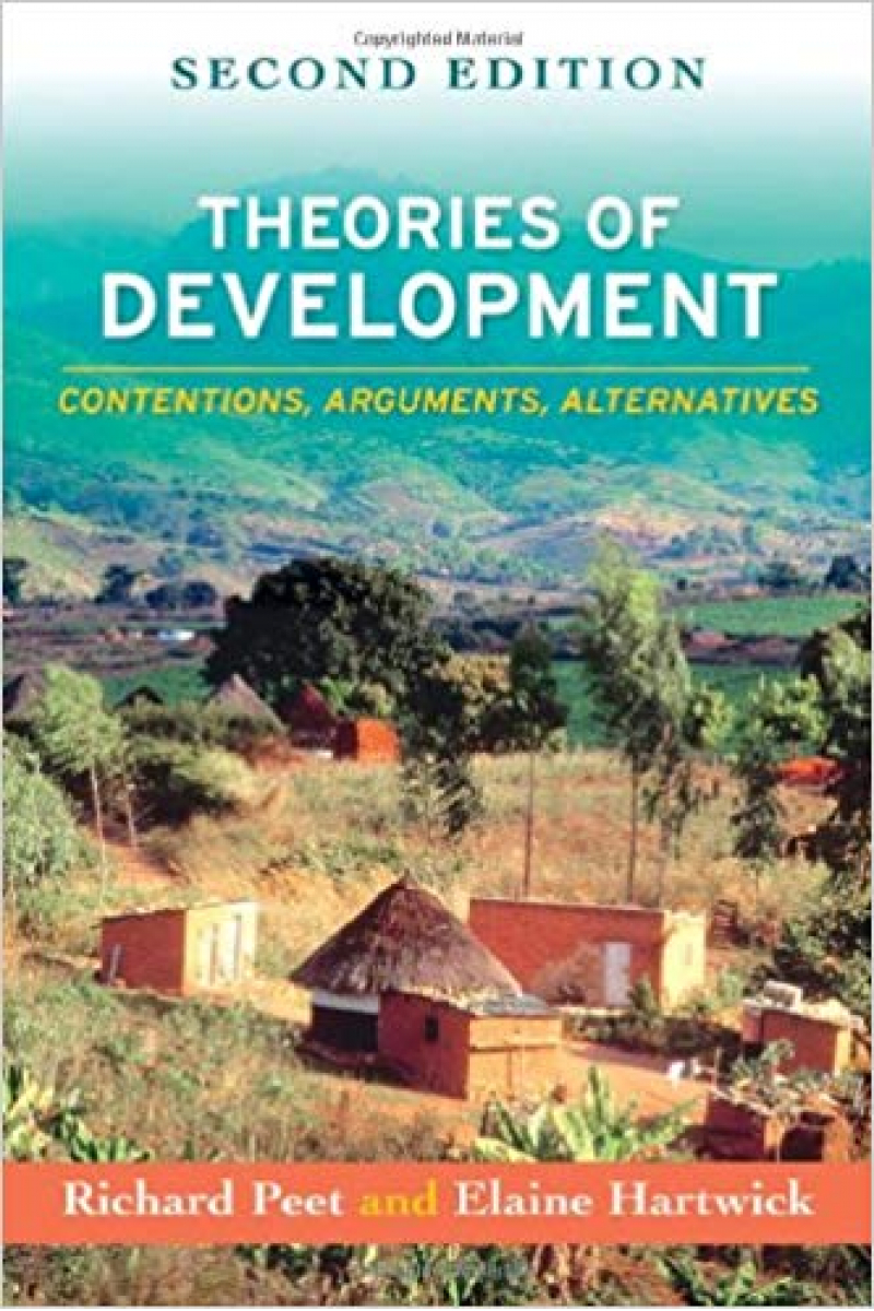 theories of development 2nd (richard peet, elaine hartwick)