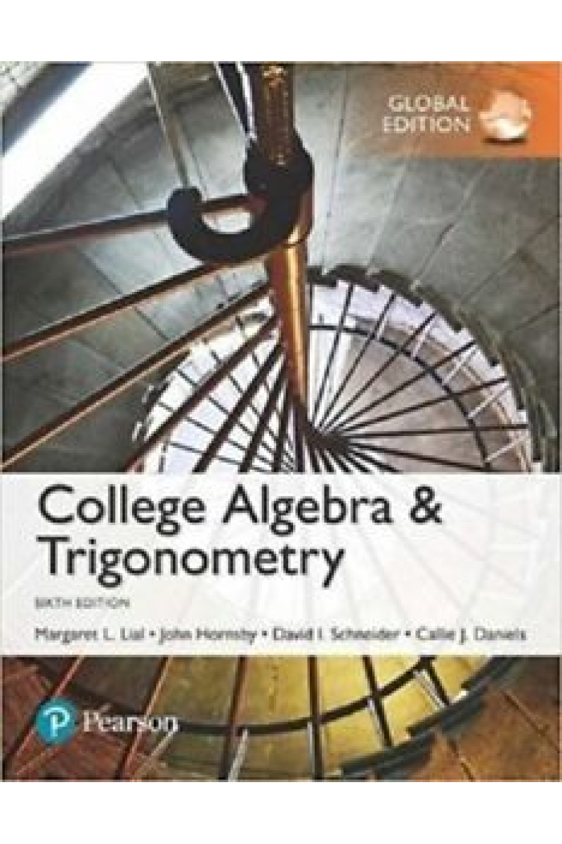 college algebra and trigonometry 6th (lial, hornsby)
