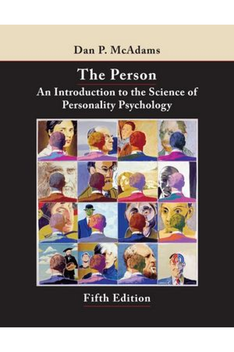 the person an introduction to the science of personality psychology 5th (mcadams)