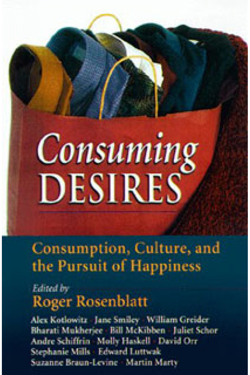 consuming desires (roger rosenblatt)