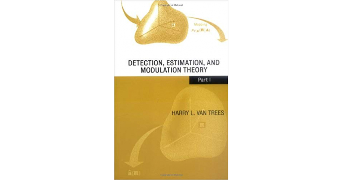Bookstore detection estimation and modulation theory (harry van trees