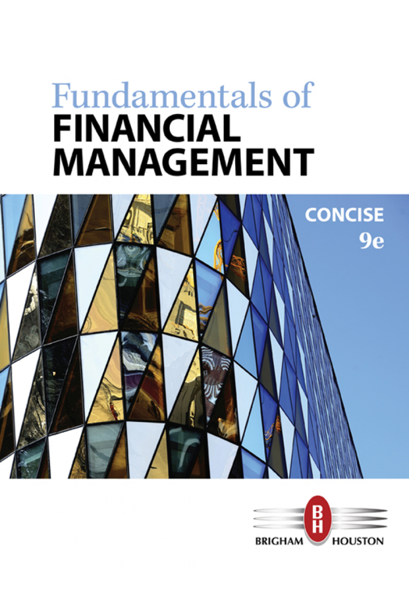fundamentals of financial management concise 9th (brigham, houston)