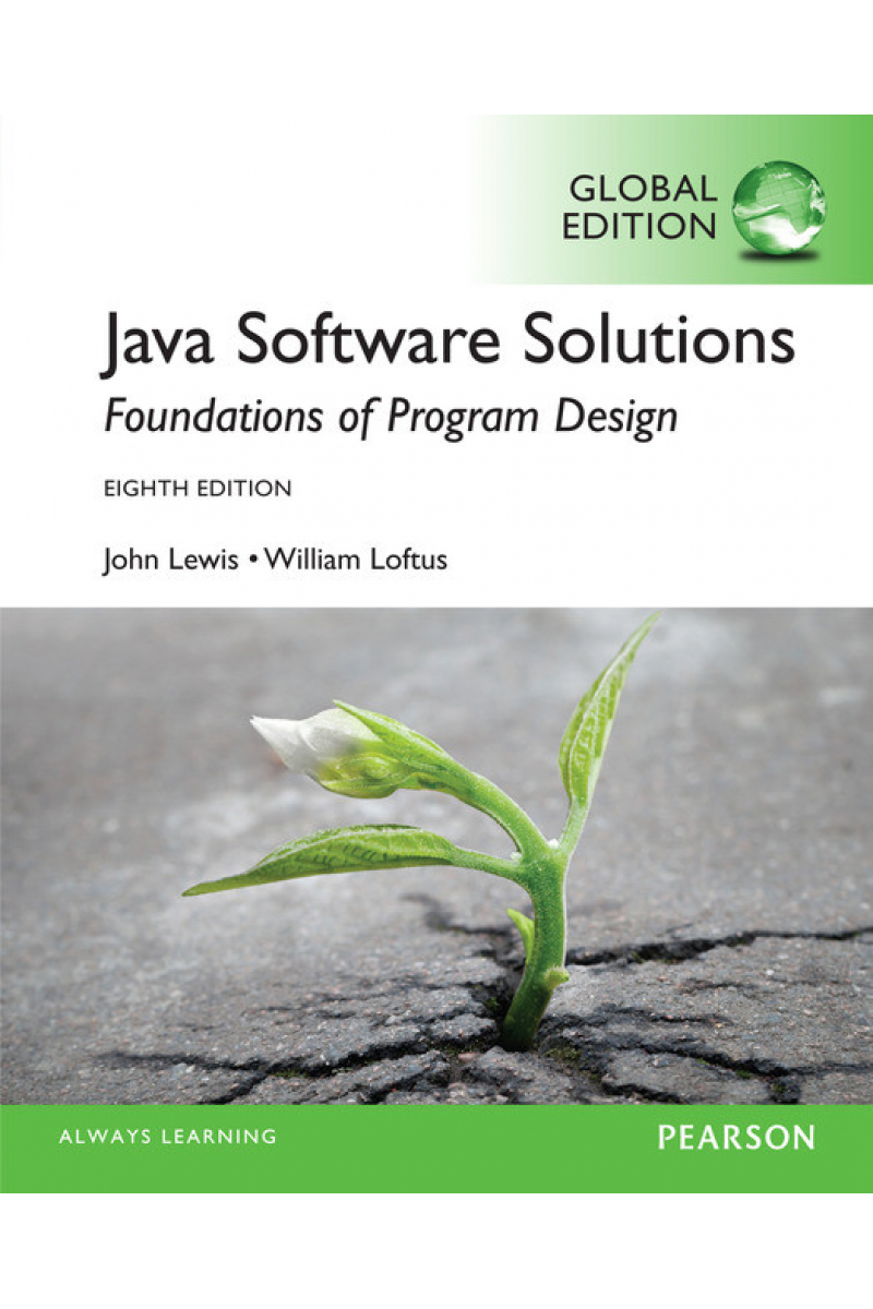 java software solutions 8th (lewis, loftus)