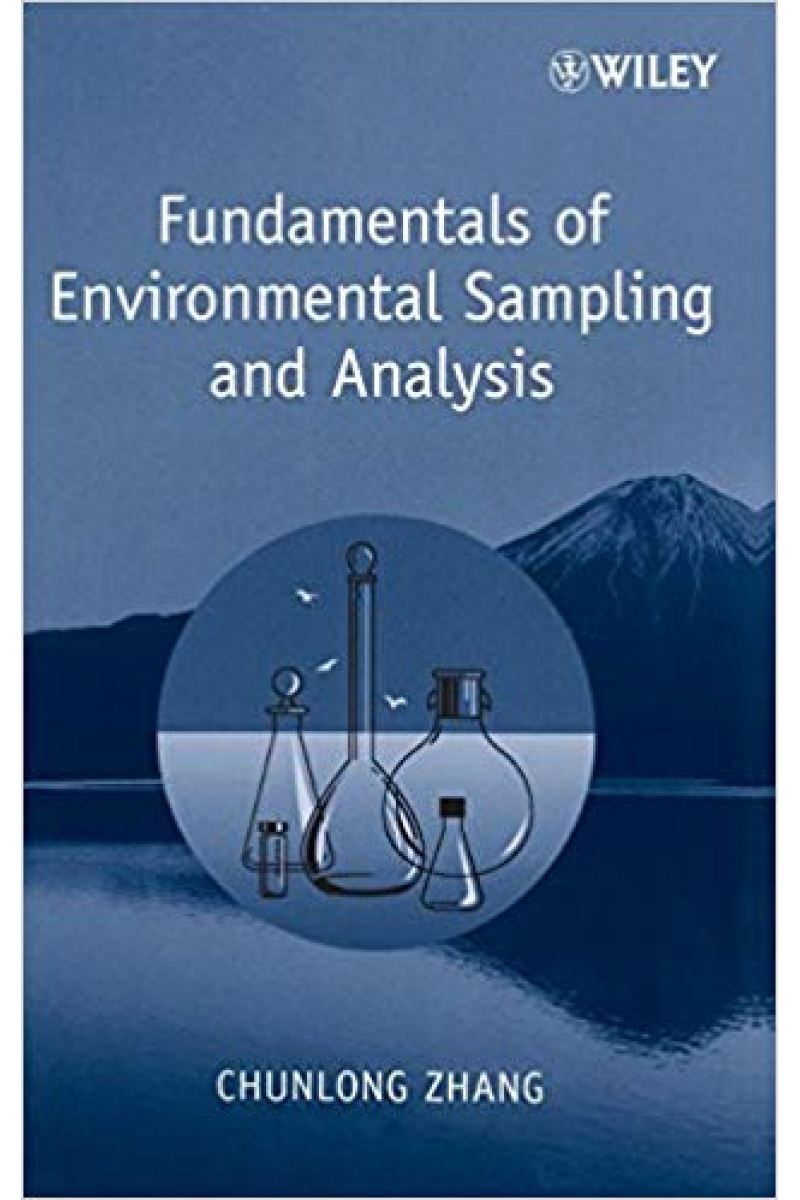 fundamentals of environmental sampling and analysis (chunlong zhang)