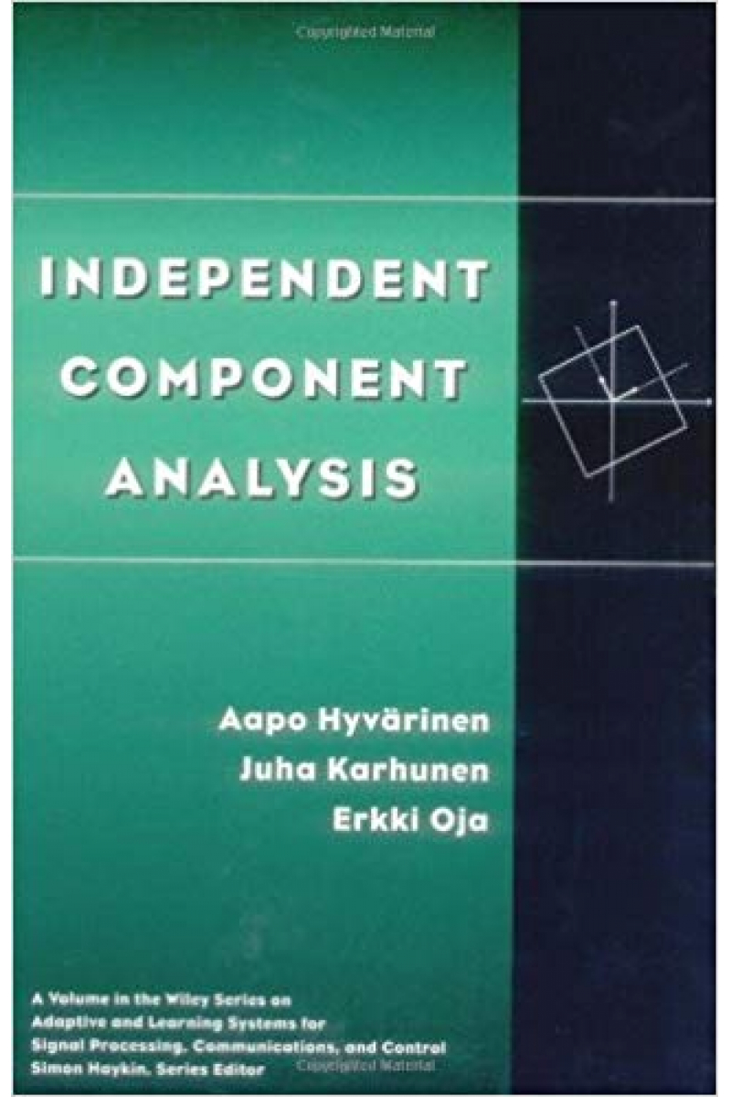independent component analysis (hyvarinen, karhunen)