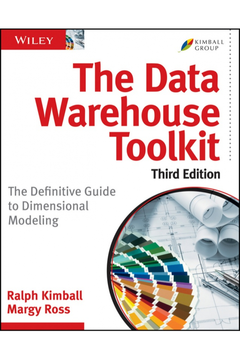 the data warehouse toolkit 3rd (kimball, ross)