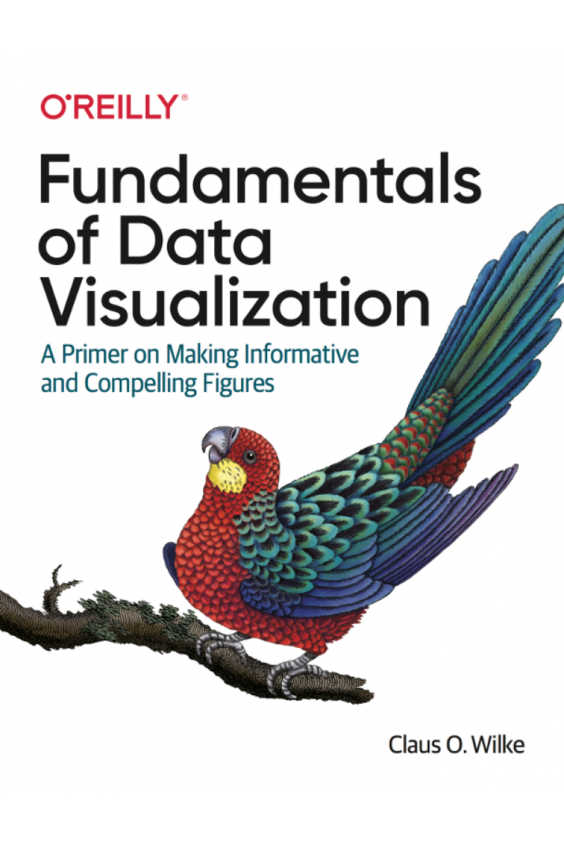 fundamentals of data visualization (claus wilke)