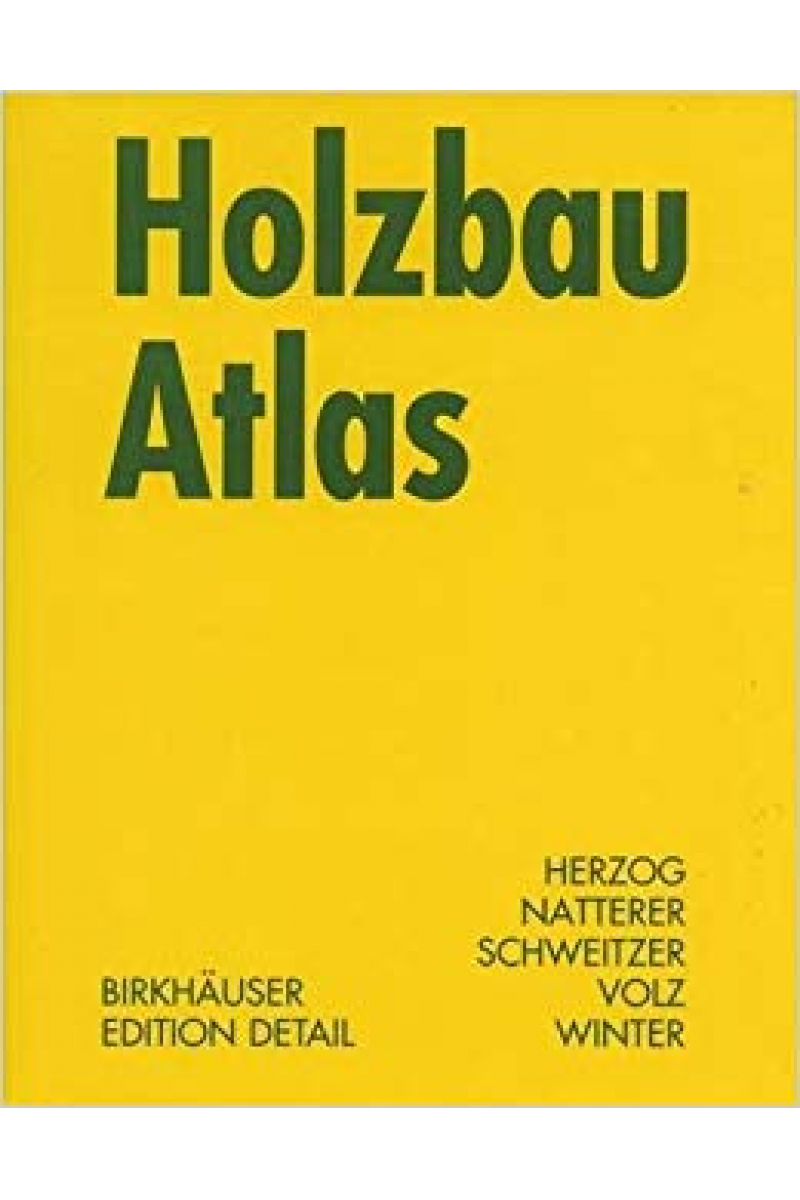 holzbau atlas (winter, volz)