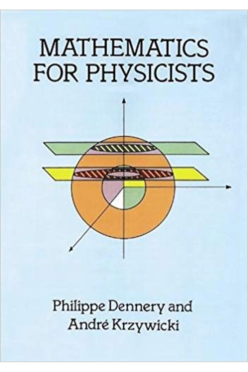 mathematics for physicists (philippe dennery, andre krywicki)