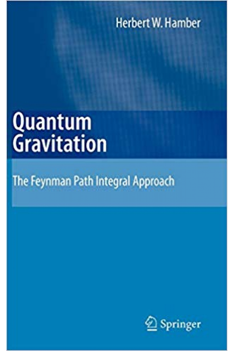 quantum gravitation (herbert hamber)
