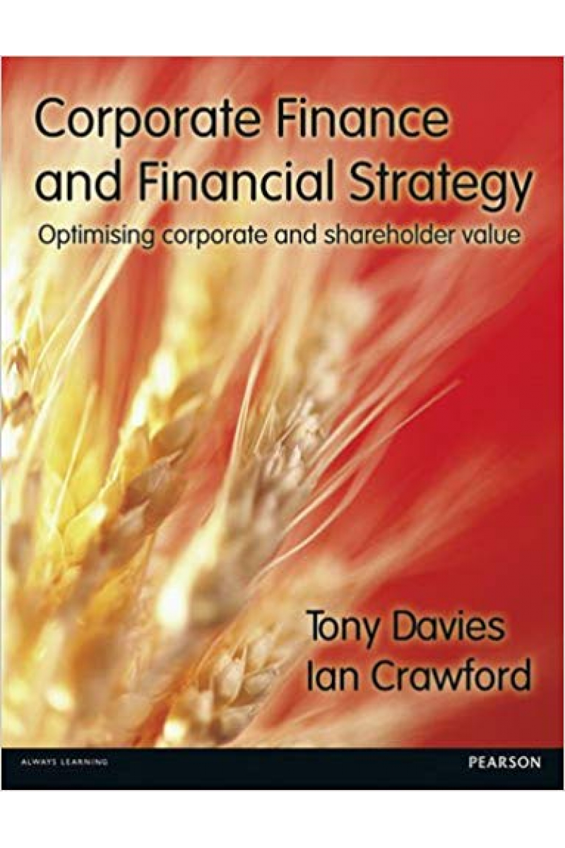 corporate finance and financial strategy (tony davies, ian crawford)