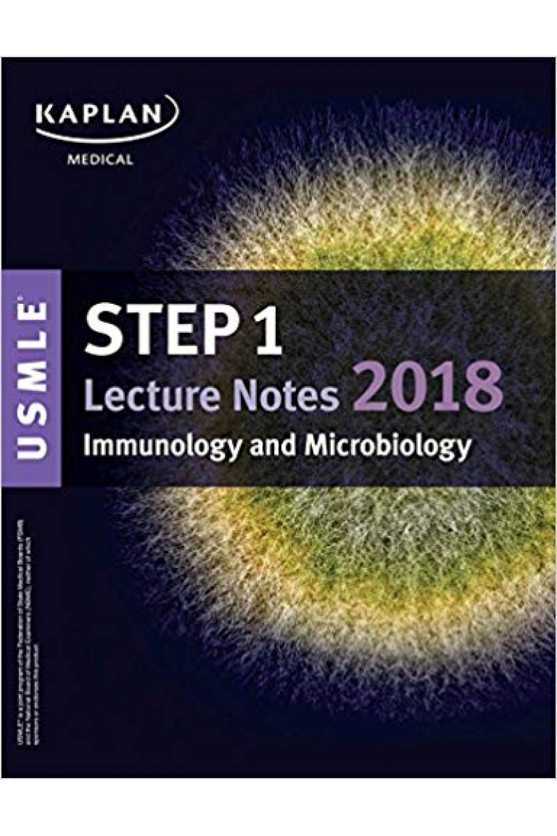 USMLE Step 1 Lecture Notes 2018 immunology and microbiology