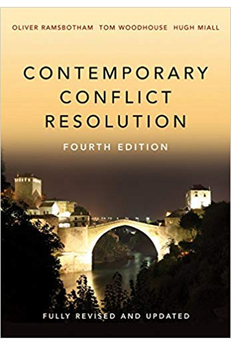 contemporary conflict resolution 4th (ramsbotham, woodhouse, miall)
