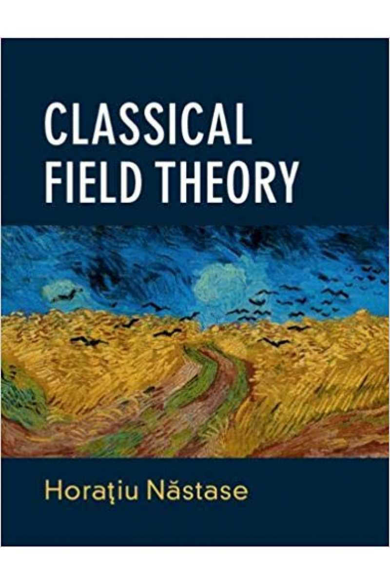 classical field theory (horatiu nastase)