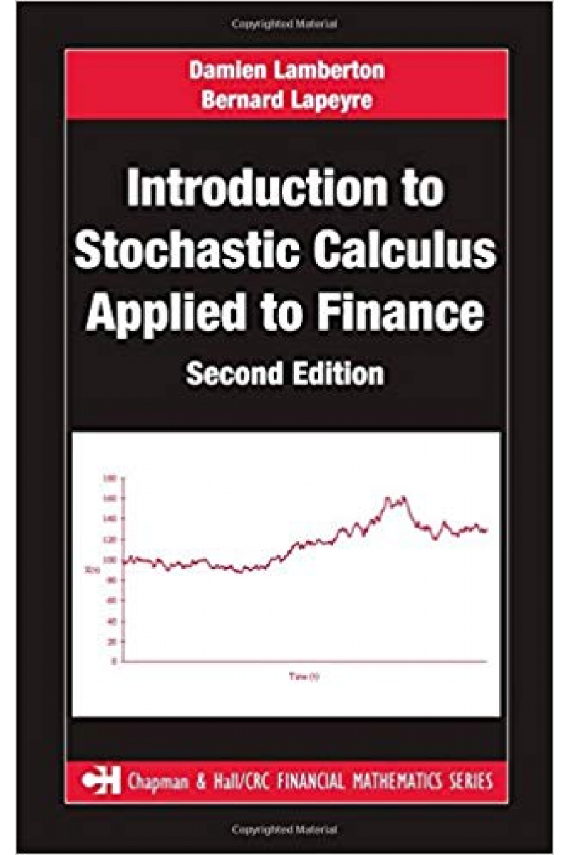 introduction to stochastic calculus applied to finance 1996 (lamberton, lapeyre)