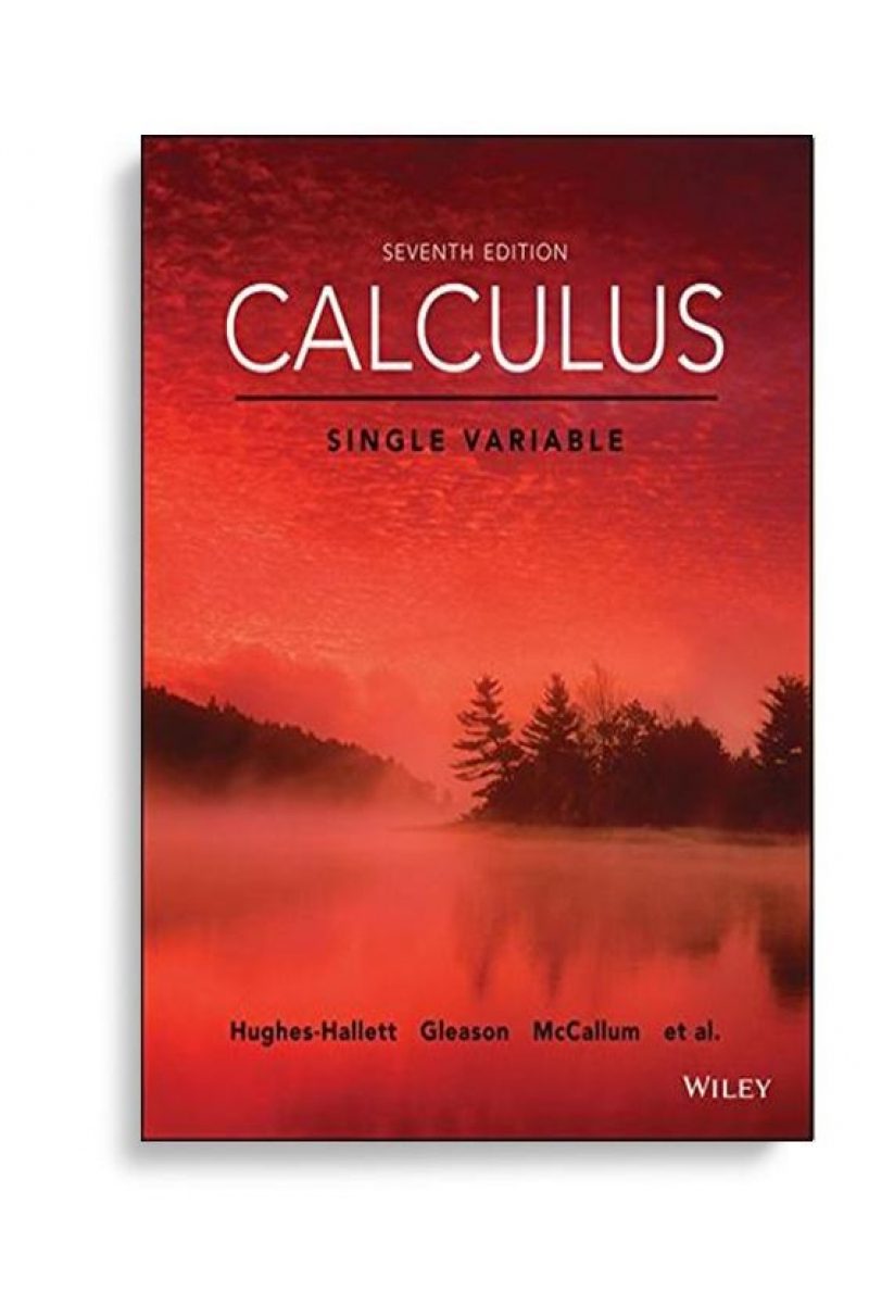 singlevariable calculus 7th 2017 (mccallum, hallett, gleason)