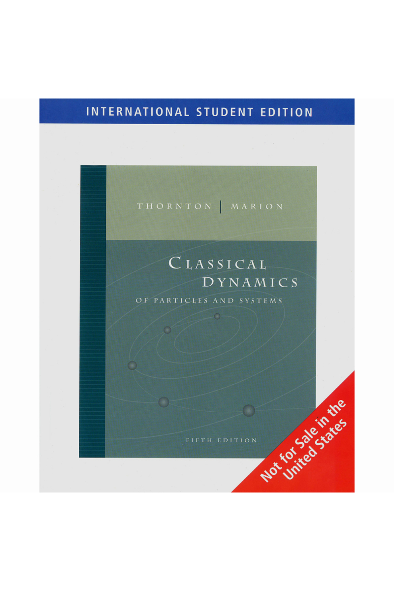 classical dynamics of particles and systems 5th (thornton, marion)