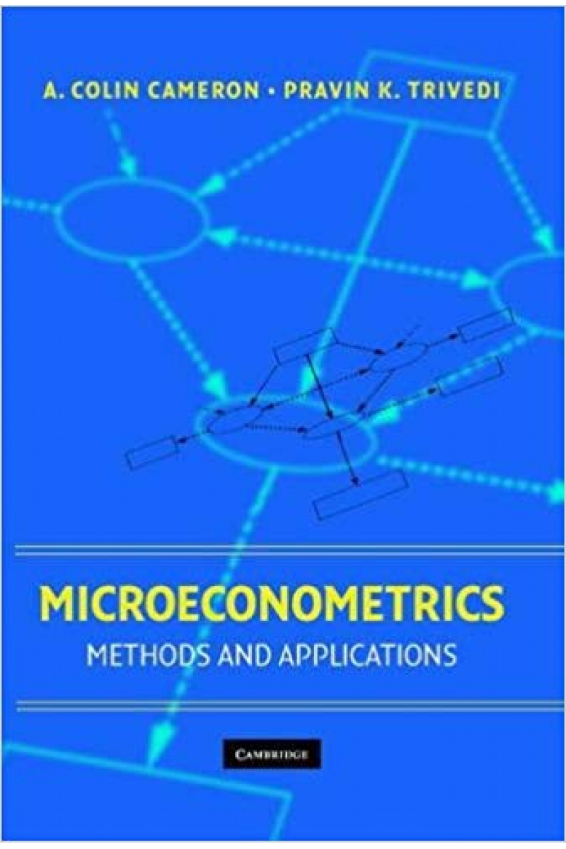microeconometrics methods and applications (colin cameron, pravin trivedi)