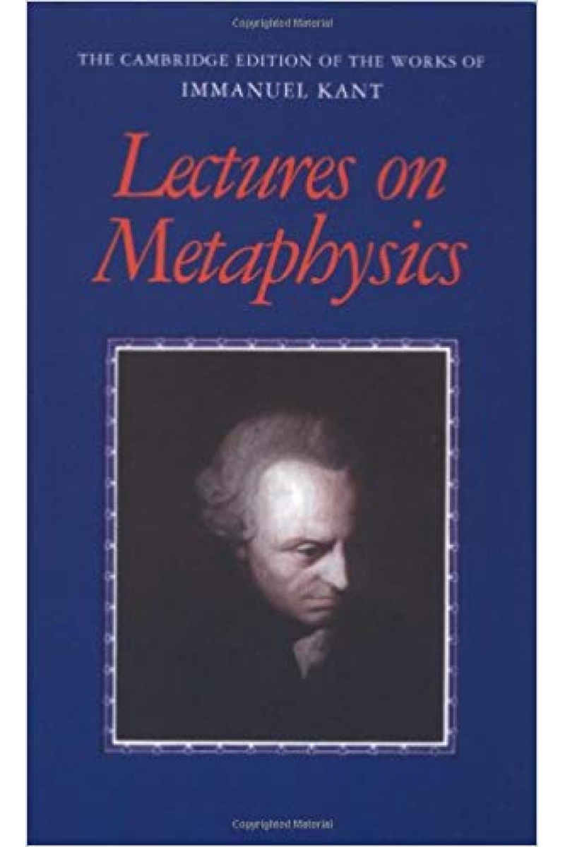 lectures on metaphysics (immanuel kant)