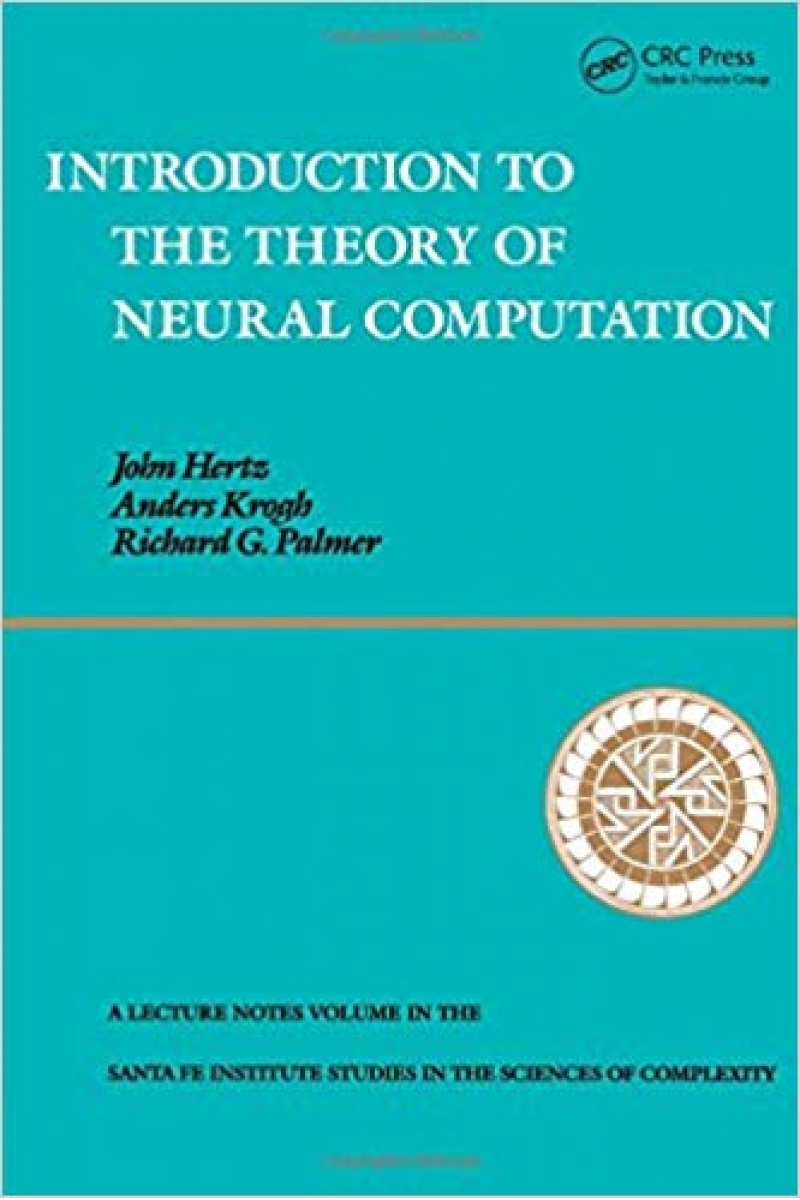 introduction to the theory of neural computation (hertz, krogh, palmer)