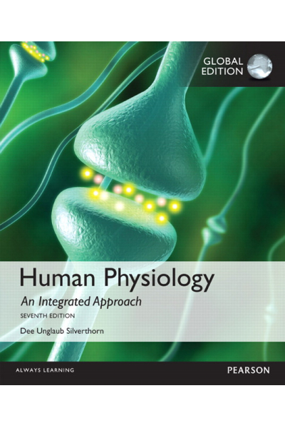 Human Physiology: An Integrated Approach 7th (Johnson, Ober, Garrison, Silverthorn) Human Physiology: An Integrated Approach 7th (Johnson, Ober, Garrison, Silverthorn)