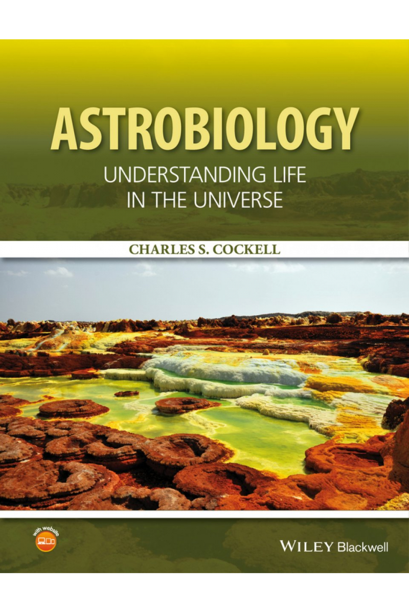 astrobiology understanding life in the universe (charles cockell)