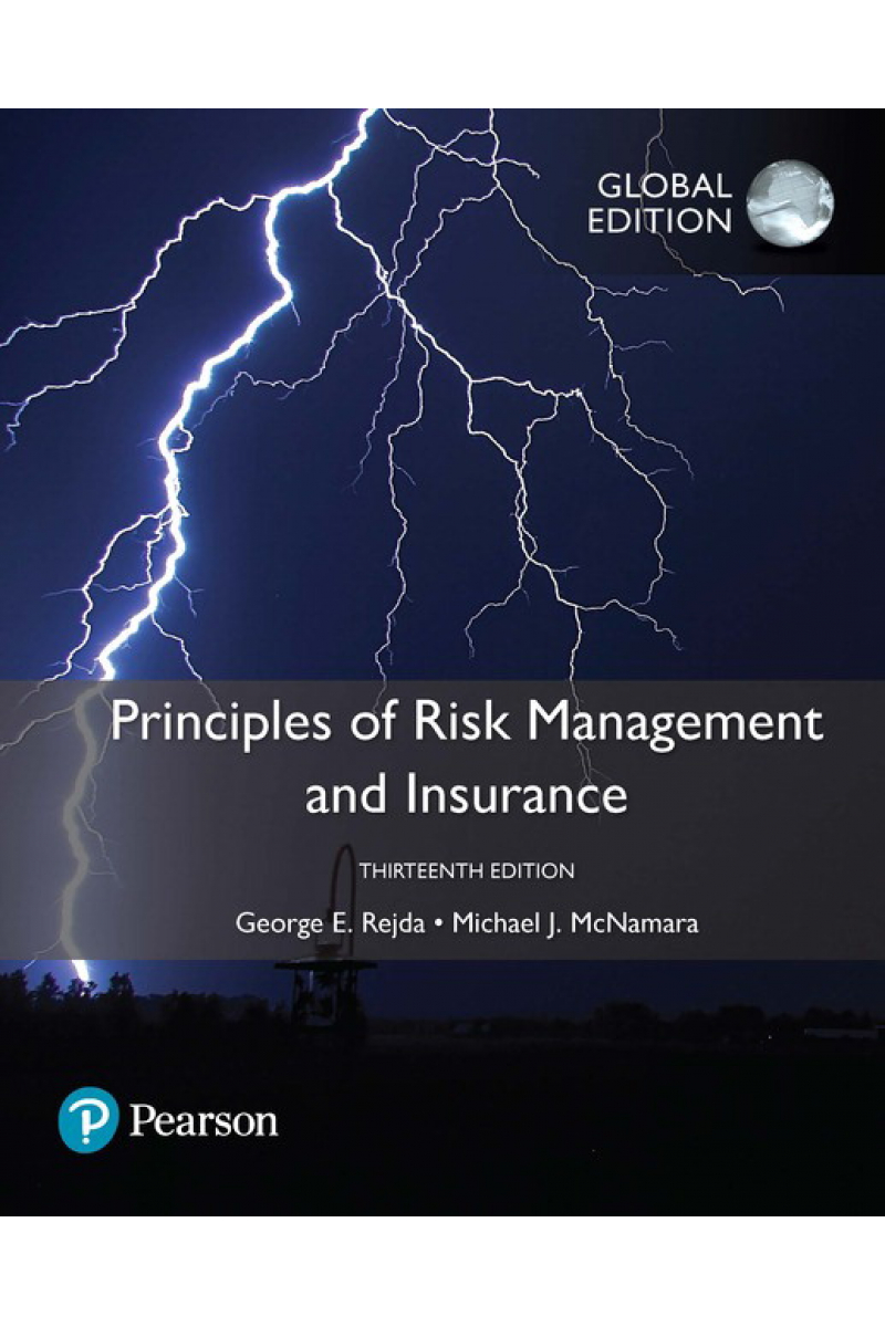 principles of risk management and insurance 13th (george e. rejda)