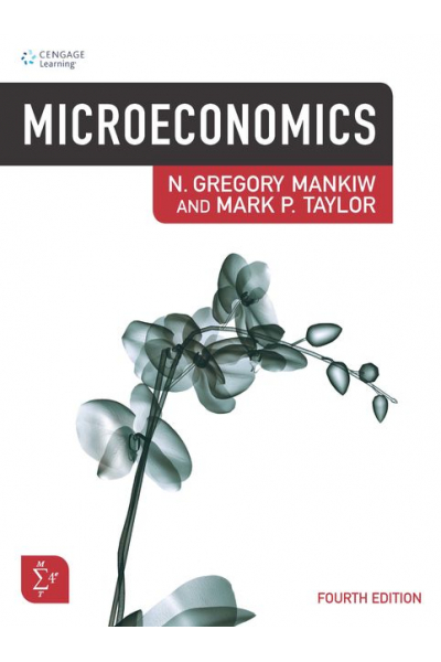 Microeconomics 4th (N. Gregory Mankiw, Mark P. Taylor) Microeconomics 4th (N. Gregory Mankiw, Mark P. Taylor)
