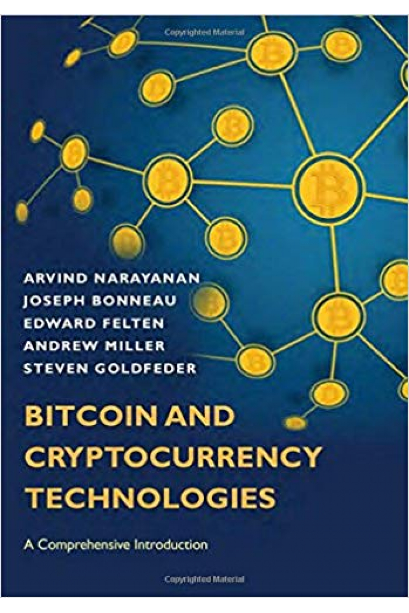 bitcoin and cryptocurrency technologies (narayan, bonneau)