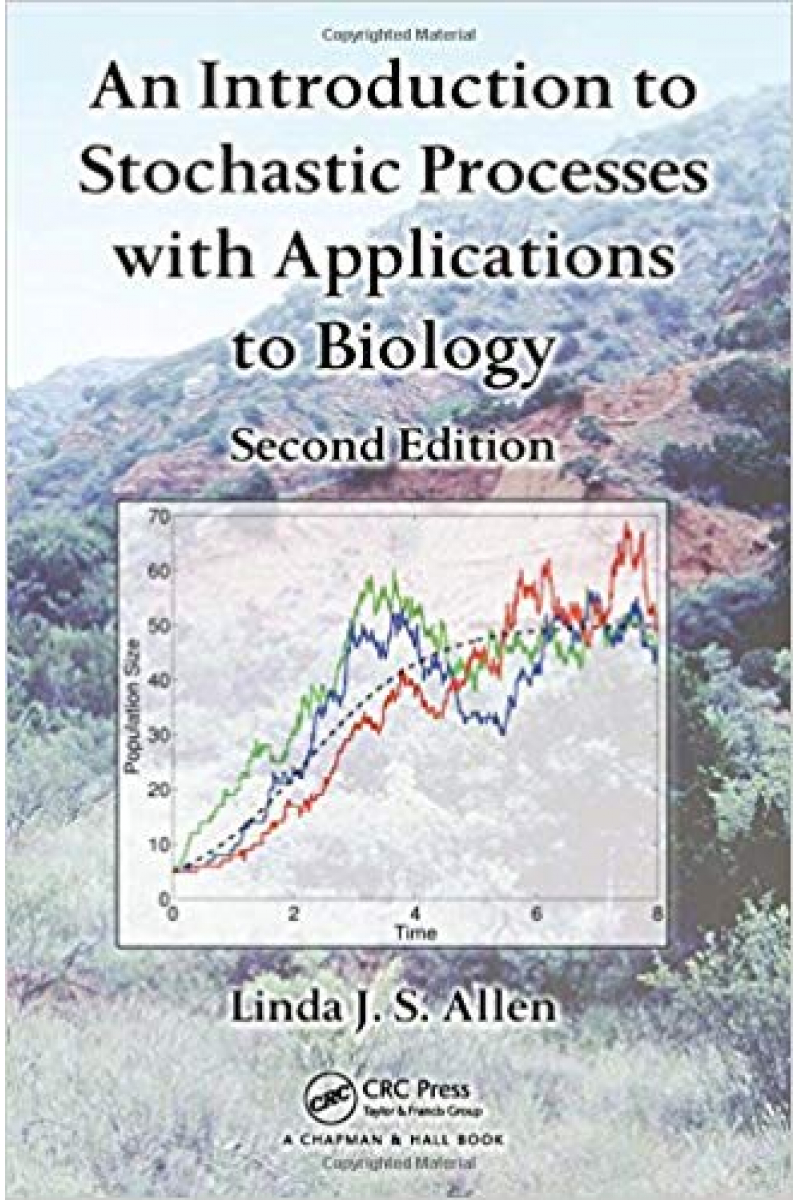 an introduction to stochastic processes with app. to biology 2nd (linda allen)