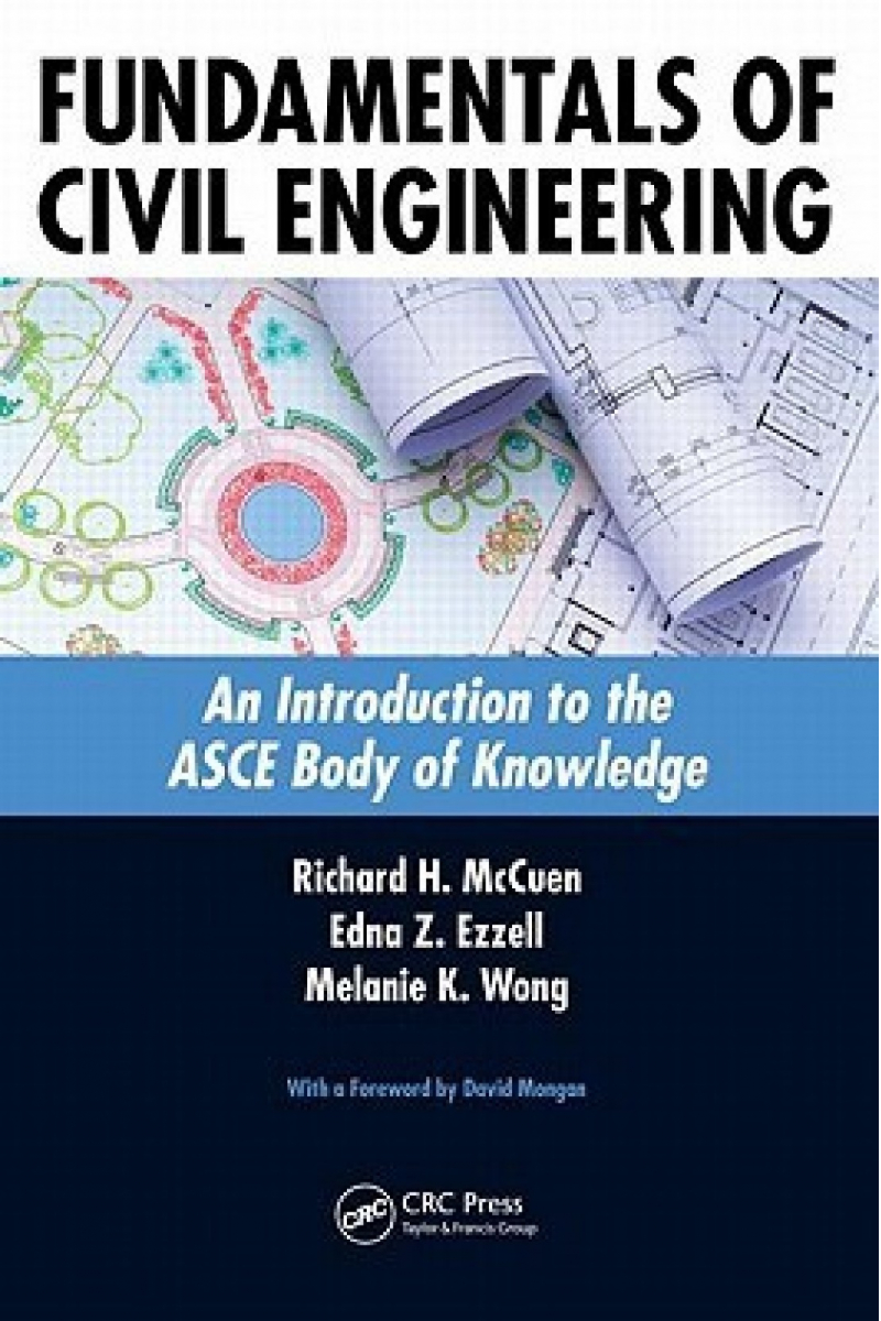 fundamentals of civil engineering (mccuen, ezzell, wong)