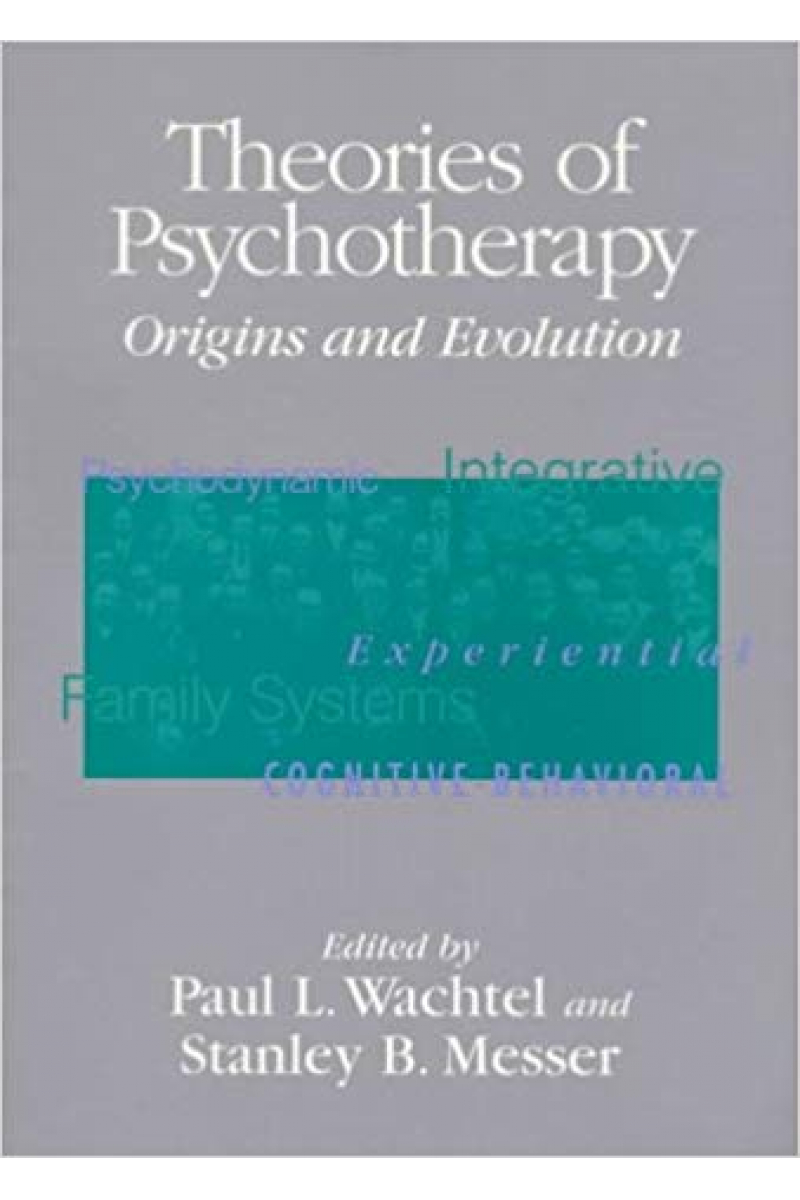 theories of psychotherapy (wachtel, messer)