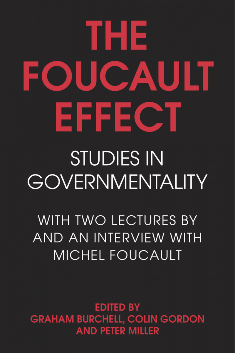 the foucault effect (burchell, gordon, miller)