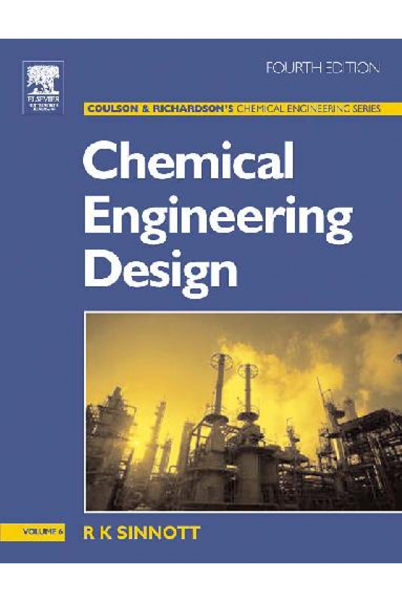 chemical engineering design 4th volume 6 (r.k. sinnott) 2 CİLT