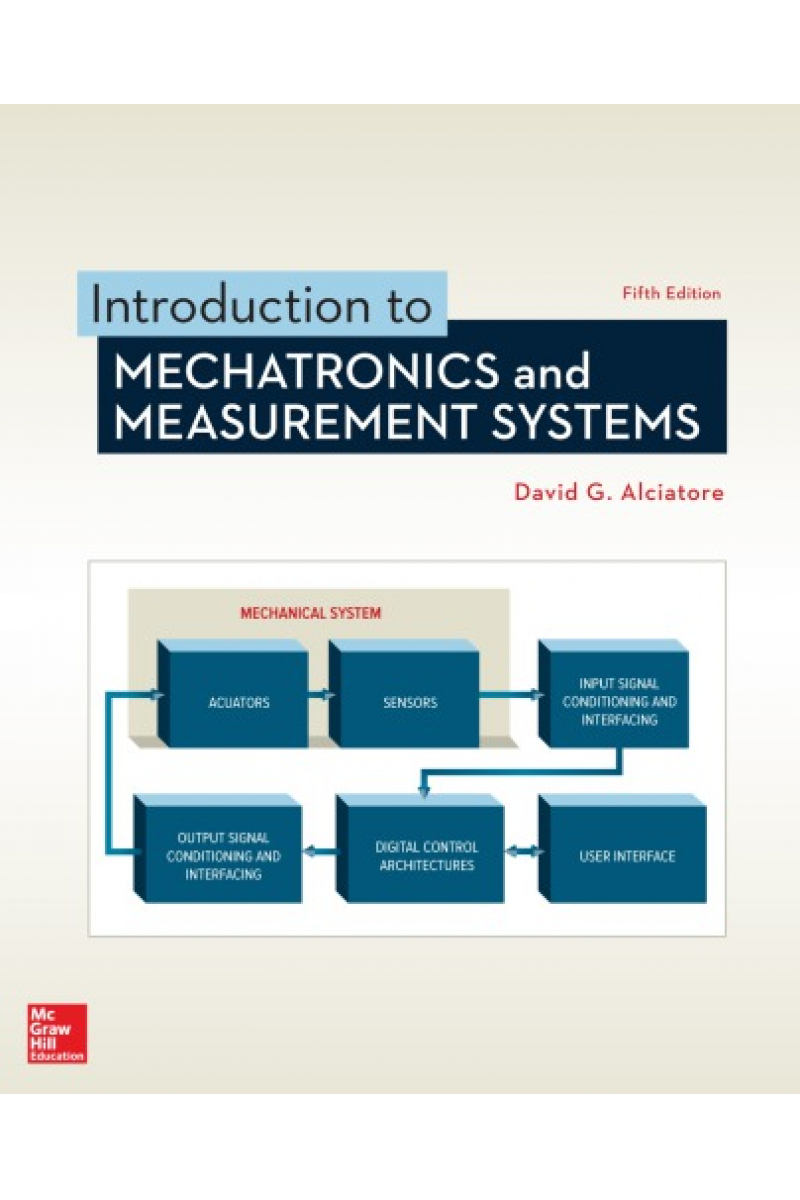 introduction to mechatronics 5th fifth (alciatore, histand)