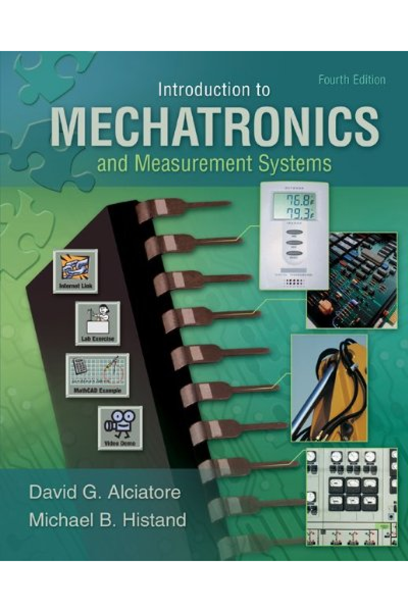 introduction to mechatronics 4th fourth (alciatore, histand)