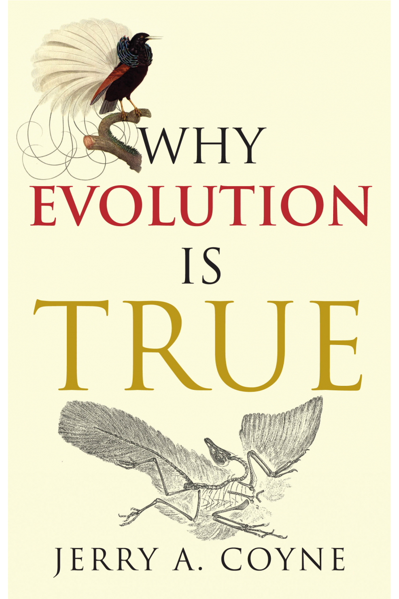 why evolution is true (jerry coyne)