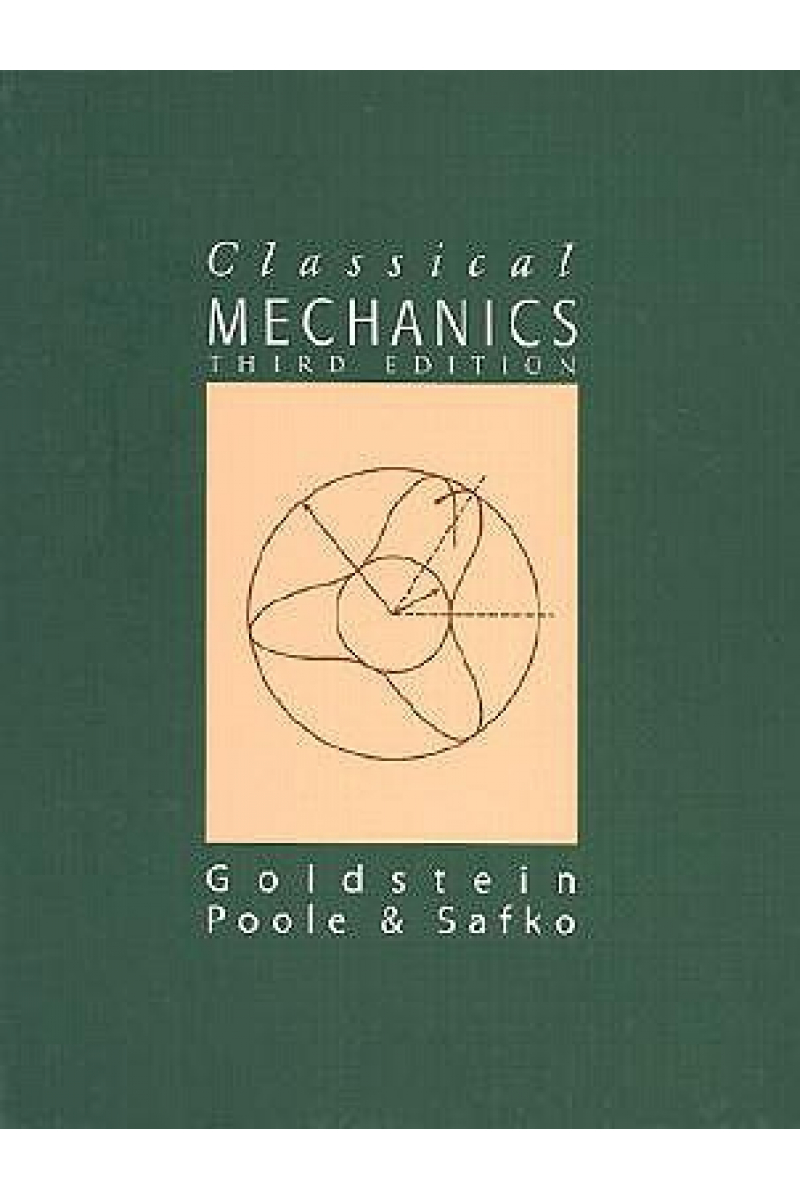 classical mechanics 3rd (helbert goldstein, charles poole, john safko)
