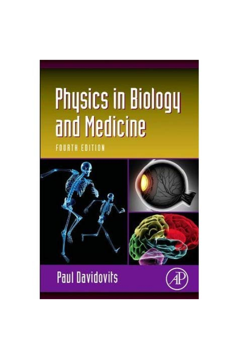 physics in biology and medicine 4th (davidovits)