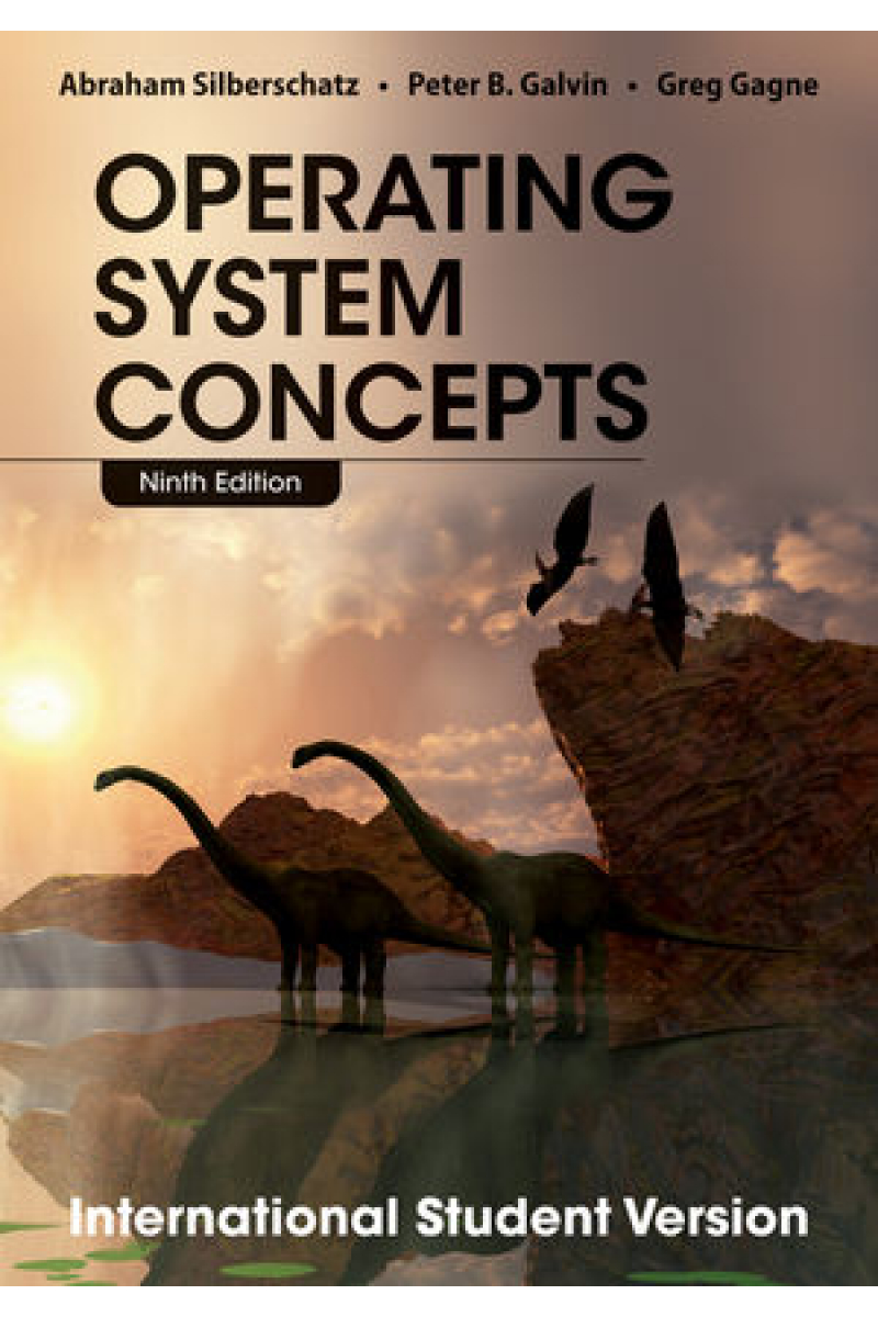 operating system concepts 9th (silberschatz,galvin, gagne)